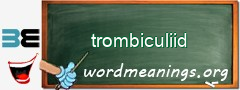 WordMeaning blackboard for trombiculiid